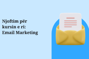 Njoftim për kursin e ri: Email Marketing